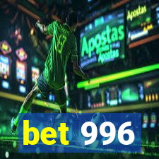 bet 996